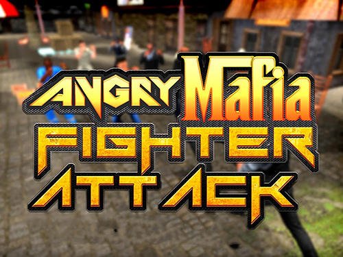 download Angry mafia fighter attack 3D apk